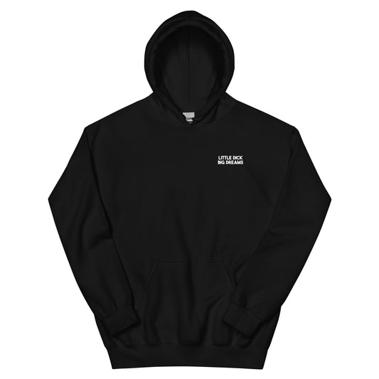 (03-C) Little Dick, Big Dreams - Basic Hoodie