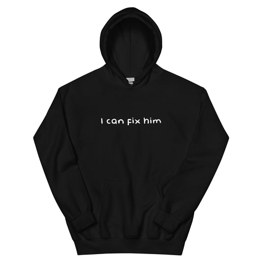 (06-C) I can fix him - Basic Hoodie