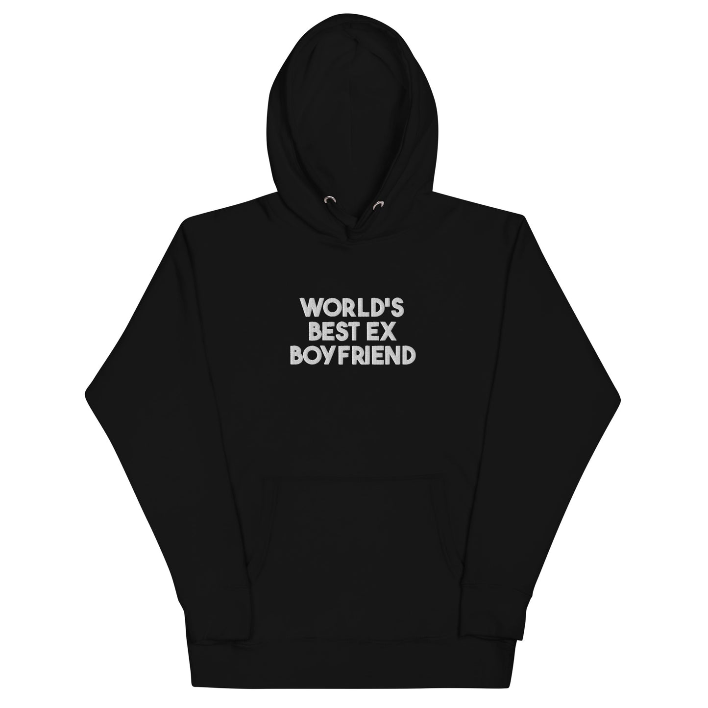 (08-B) World's best ex boyfriend - Premium Embroidered Hoodie