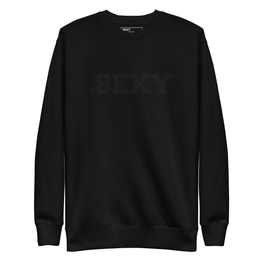 (00-E) .SEXY All Black - Premium Embroidered Crewneck