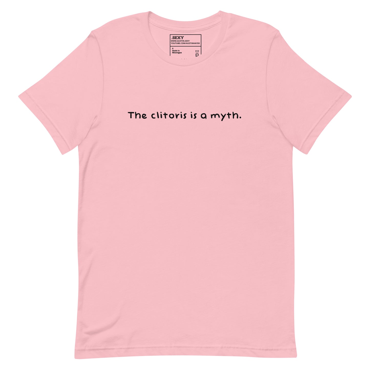 (01-D) The clitoris is a myth - T Shirt